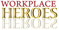 Workplace Heroes
